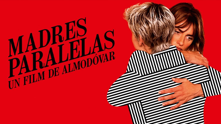 Affiche officielle du film Madres paralelas avec Penelope Cruz
